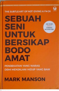 Image of Sebuah Seni Untuk Bersikap Bodo Amat